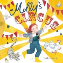 Molly's Circus - Esther Kent; Esther Kent (Paperback) 03-04-2020 