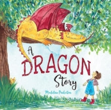 A Dragon Story - Madeline Pinkerton (Paperback) 30-07-2021 
