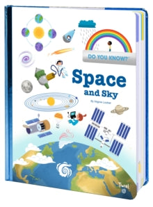 Do You Know?: Space and Sky - Virginie Loubier; Audrey Brien; Christian Guibbaud (Hardback) 25-11-2021 