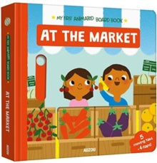 At The Market: My First Animated Board Book - Marion Cocklico (Board book) 27-06-2018 