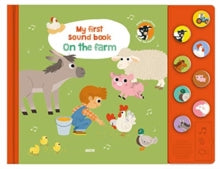 My First Sound Book: On the Farm - Auzou Publishing (Board book) 03-09-2020 