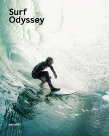 Surf Odyssey: The Culture of Wave Riding - Andrew Groves (Paperback) 04-04-2016 