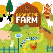 A Day at the Farm: A Pop Up Book - Agnese Baruzzi (Board book) 29-04-2021 