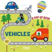 Vehicles: A Pop Up Book - Agnese Baruzzi (Board book) 29-04-2021 