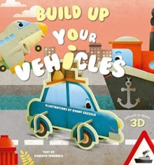 Build Up your Vehicles - Ronny Gazzola (Board book) 27-05-2021 