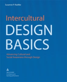 Intercultural Design Basics: Advancing Cultural and Social Awareness Through Design - Susanne P. Radtke (Paperback) 27-05-2021 