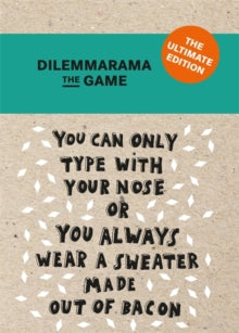Dilemmarama The Game: The Ultimate Edition: The Game Is Simple, You Have To Choose! - Dilemma op Dinsdag (Cards) 11-11-2021 