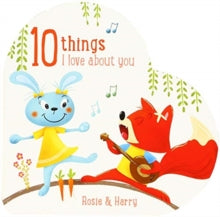 10 Things I Love About You Rosie and Harry - Yoyo (Board book) 02-07-2018 