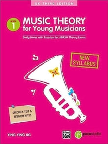 Music Theory For Young Musicians - Grade 1: Second Edition - Ying Ying Ng (Book) 31-08-2012 
