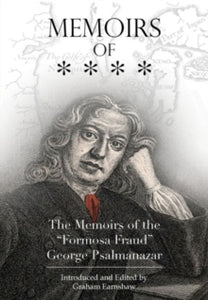 Memoirs of the "Formosa Fraud"  George Psalmanazar - Graham Earnshaw (Paperback) 27-01-2022 