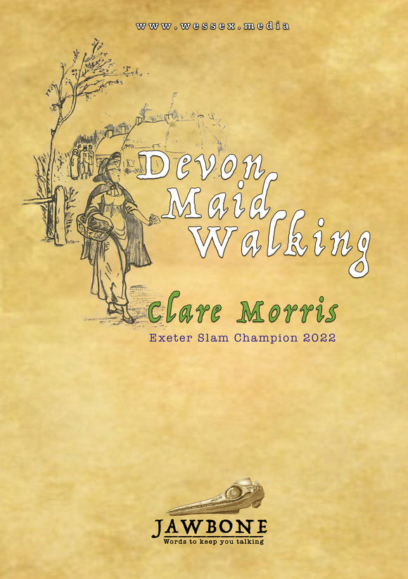 Devon Maid Walking - Clare Morris (Paperback) 06-04-2023 