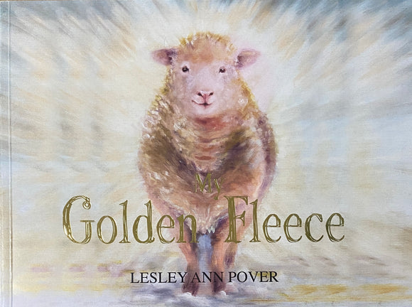 My Golden Fleece - Lesley Ann Pover (Paperback) 01-11-2022