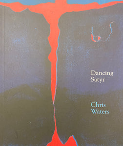 Dancing Satyr - Christopher Waters (Paperback) 01-06-2019