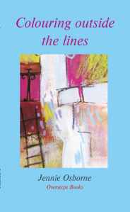 Colouring Outside the Lines - Jennie Osborne (Paperback) 31-08-2015 