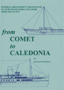 From "Comet" to "Caledonia" - Donald Watson (Hardback) 01-12-1999 