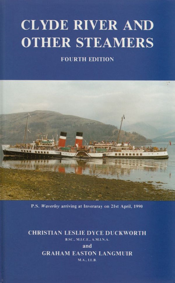 Clyde River and Other Steamers - Christian Leslie Dyce Duckworth; G.E. Langmuir (Hardback) 01-08-1990 