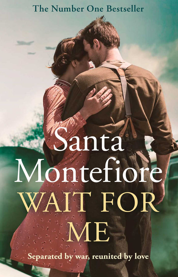 Wait for Me - Santa Montefiore (Hardback) 06-07-2023