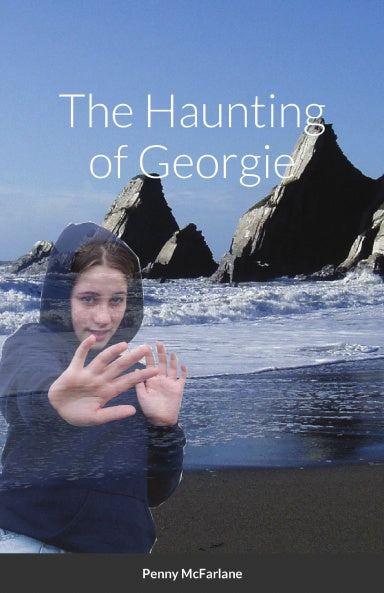 The Haunting of Georgie - Penny McFarlane (Paperback) 01-05-2021 
